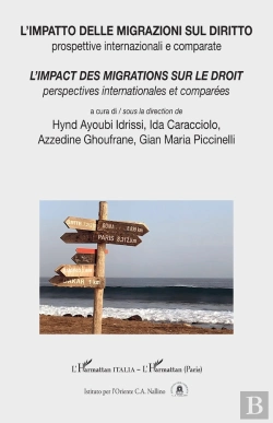 Bertrand.pt - L'Impatto Delle Migrazioni Sul Diritto / L'Impact Des Migrations Sur Le Droit : Prospettive Internazionali E Comparate / Perspectives Internationales Et Comparées