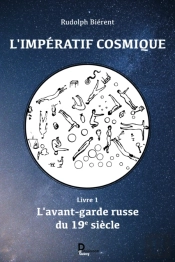 L'Imperatif Cosmique - Tome 1