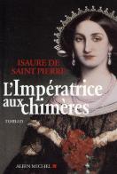 L'Impératrice Aux Chimères