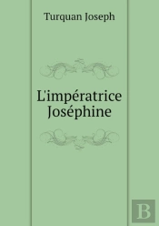 L'Imperatrice Josephine