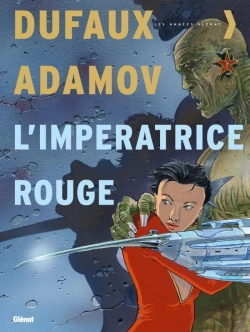 Bertrand.pt - L'Impératrice Rouge ; Intégrale Tome 1 À Tome 4