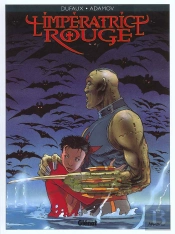 L'Imperatrice Rouge T.2; Coeurs D'Acier