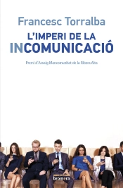 L'Imperi De La Incomunicació