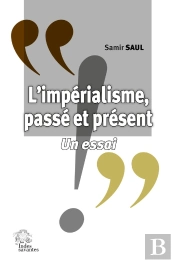 L'Impérialisme, Passé Et Présent : Un Essai