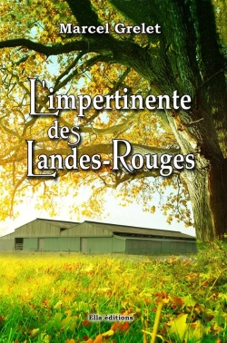 Bertrand.pt - L'Impertinente Des Landes-Rouges