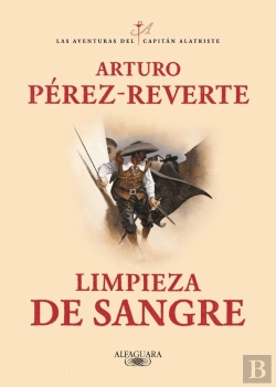 Bertrand.pt - Limpieza De Sangre (Las Aventuras Del Capitán Alatriste 2)