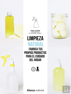Bertrand.pt - Limpieza Natural. Frabrica Tus Propios Productos Para El Cuidado Del Hogar