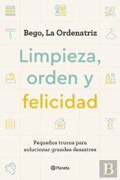 Limpieza, Orden Y Felicidad