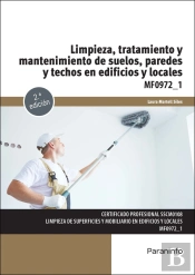 Limpieza, Tratamiento Y Mantenimiento De Suelos, Paredes Y Techos En Edificios Y