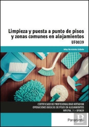 Limpieza Y Puesta A Punto De Pisos Y Zonas Comunes En Alojamientos