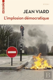 L'Implosion Démocratique