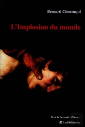 L'Implosion Du Monde