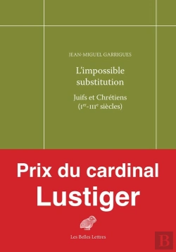 Bertrand.pt - L'Impossible Substitution : Juifs Et Chrétiens (Ier-Iiie Siècles)