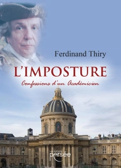 Bertrand.pt - L'Imposture : Confessions D'Un Académicien