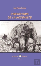 L'Imposture De La Modernité
