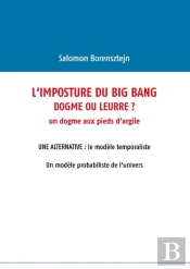 L'Imposture Du Big Bang