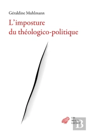 L'Imposture Du Théologico-Politique