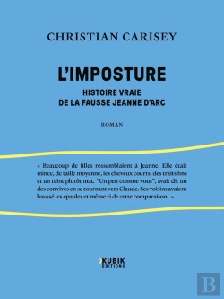 Bertrand.pt - L'Imposture : Histoire Vraie De La Fausse Jeanne D'Arc