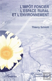 L'Impôt Foncier, L'Espace Rural Et L'Environnement