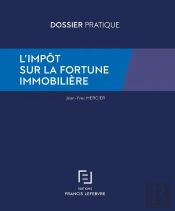 L'Impôt Sur La Fortune Immobilière