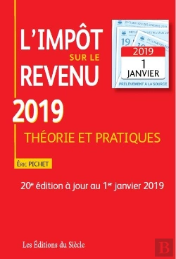 Bertrand.pt - L'Impôt Sur Le Revenu 2019 ; Théorie Et Pratiques (20e Édition)