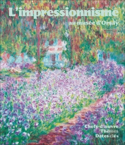 Bertrand.pt - L'Impressionnisme Au Musée D'Orsay : Chefs-D'Oeuvre, Thèmes, Dates Clés