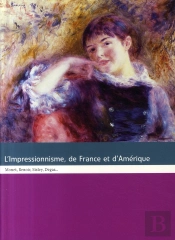 L'Impressionnisme De France Et D'Amérique