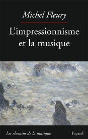 L'Impressionnisme Et La Musique