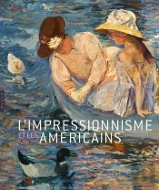 L'Impressionnisme Et Les Americains