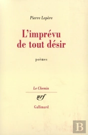 L'Imprévu De Tout Désir