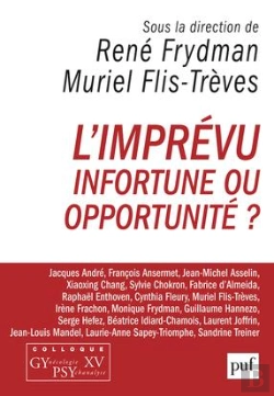 Bertrand.pt - L'Imprévu, Infortune Ou Opportunité ?