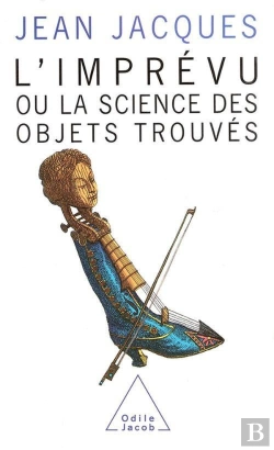 Bertrand.pt - L'Imprevu - Ou La Science Des Objets Trouves