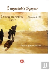 L'Improbable Voyageur Tome 2