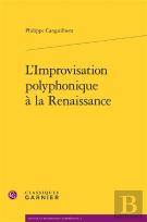 L'Improvisation Polyphonique À La Renaissance