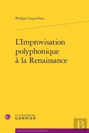 L'Improvisation Polyphonique À La Renaissance