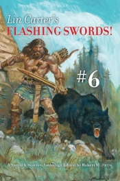 Lin Carter'S Flashing Swords! #6