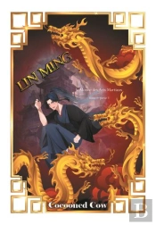 Lin Ming - Le Monde Des Arts Martiaux T.3