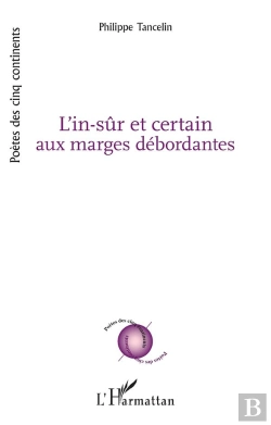 Bertrand.pt - L'In-Sûr Et Certain Aux Marges Débordantes