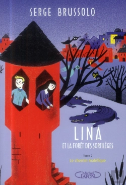 Bertrand.pt - Lina Et La Foret Des Sortileges T.2 La Ville Invisible