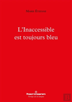 Bertrand.pt - L'Inaccessible Est Toujours Bleu