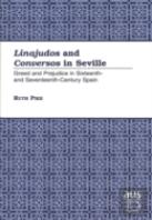 Linajudos And Conversos In Seville