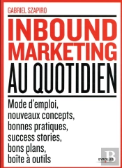 L'Inbound Marketing Au Quotidien