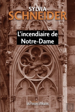 Bertrand.pt - L'Incendiaire De Notre-Dame