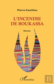 L'Incendie De Boukassa