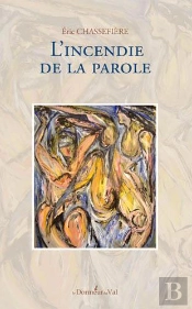 L'Incendie De La Parole