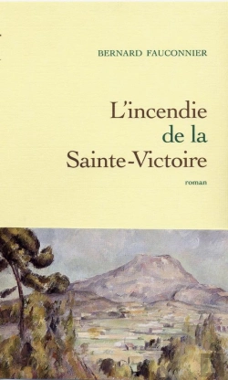Bertrand.pt - L'Incendie De La Sainte Victoire