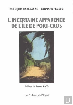 Bertrand.pt - L'Incertaine Apparence De L'Île De Port-Cros