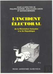 L'Incident Electoral, De La Revolution Francaise A La V Republique