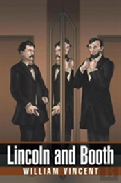 Lincoln And Booth
