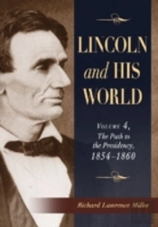 Lincoln And His World